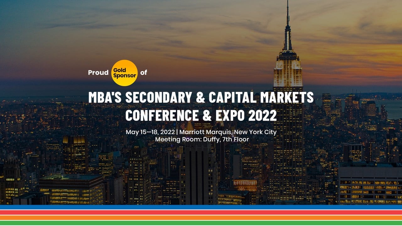 MBA's Secondary & Capital Markets Conference & EXPO 2022